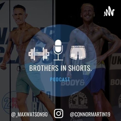 Brothers in Shorts Podcast.