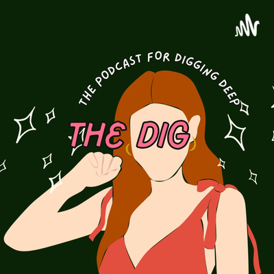 Welcome to the Dig- Introduction