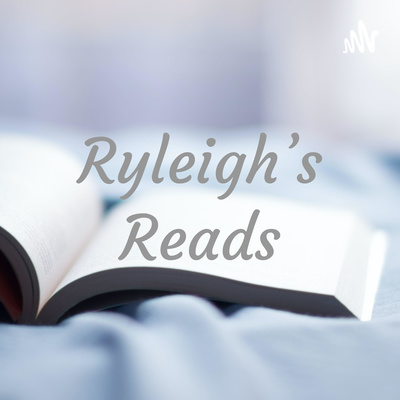 Ryleigh\'s Reads