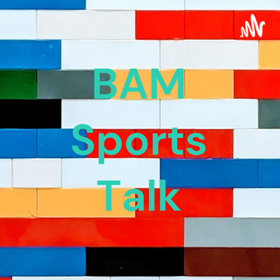 The BAM! Sports Show!