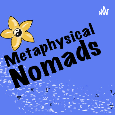 Metaphysical Nomads