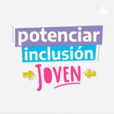 Potenciar Inclusión Joven. CIC La Paz, CMFPOL Jaramillo, SdF Independencia, CCM Sosa, CIC A. Ramirez