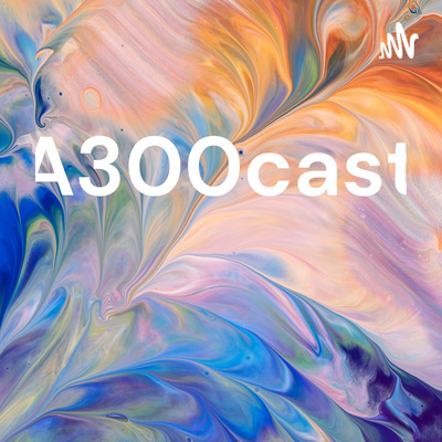 a300cast #5 episode artwork
