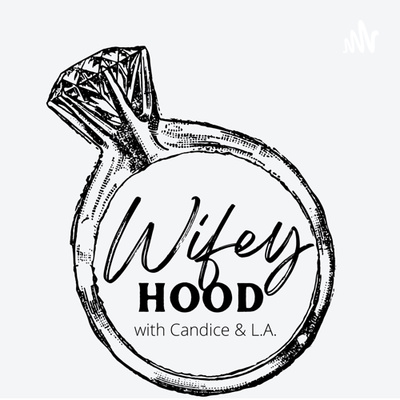 Wifey Hood