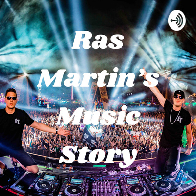 Martin Ras Ras Martin's Music Story • A podcast on Spotify for Creators