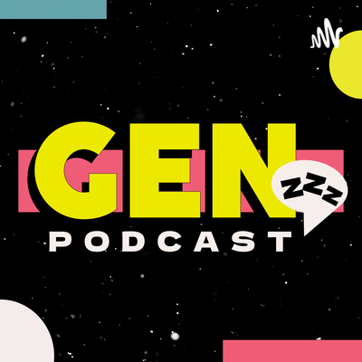GenZZZ Podcast