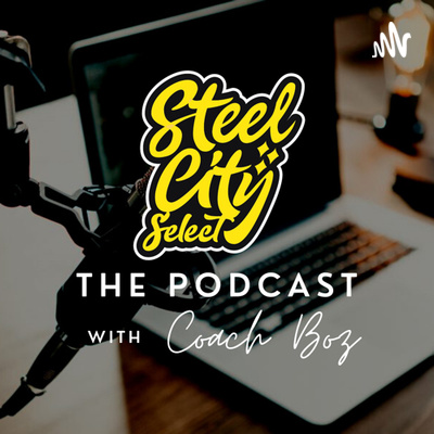 Steel City Select: The Podcast