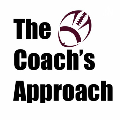 The Coach’s Approach Podcast