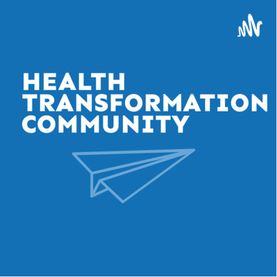 Health Transformation Community