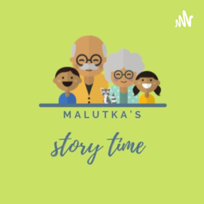 Malutka\'s Story time