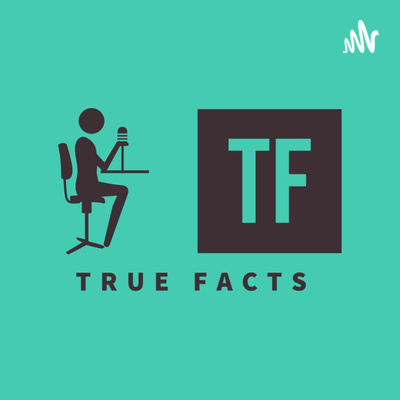True Facts episode #20 The Season 1 Finale