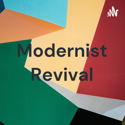Modernist Revival
