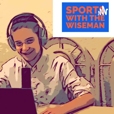 Sports With The Wiseman
