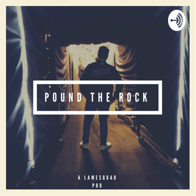 Pound the Rock • A podcast on Spotify for Creators