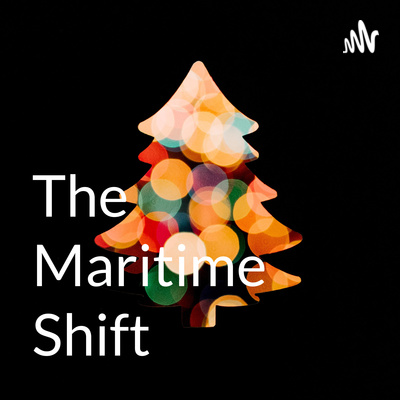 The Maritime Shift