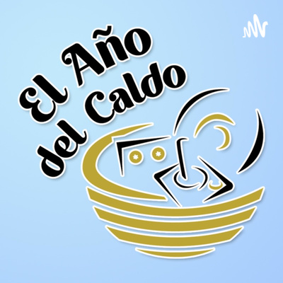 El año del caldo