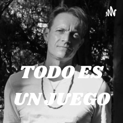 TODO ES UN JUEGO