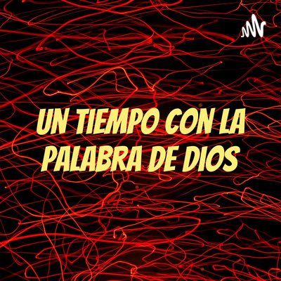 Un Tiempo Con La Palabra De Dios
