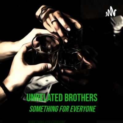 Unrelated Brothers