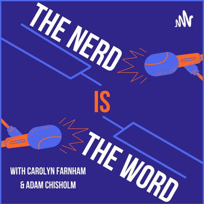 The Nerd is the Word