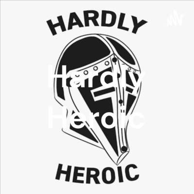 Hardly Heroic Season 1, Ep 3 - The Ladders Strike Back Hardly Heroic Season 1, Ep 3 - The Ladders Strike Back