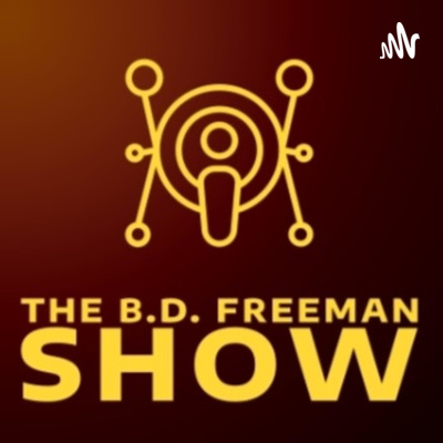 The B.D. Freeman Show