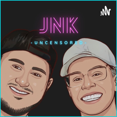 JNK Uncensored (The Podcast)