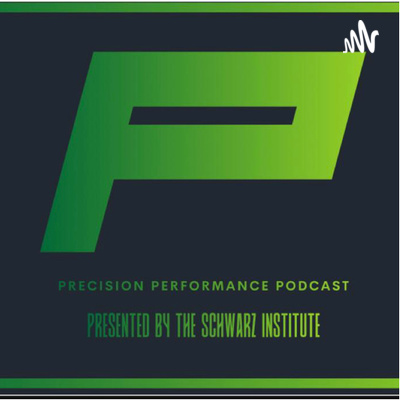 The Precision Performance Podcast
