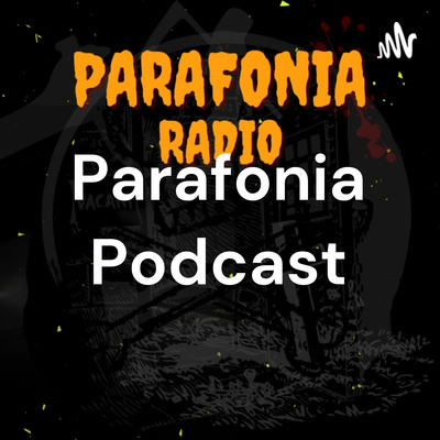 Parafonia Podcast
