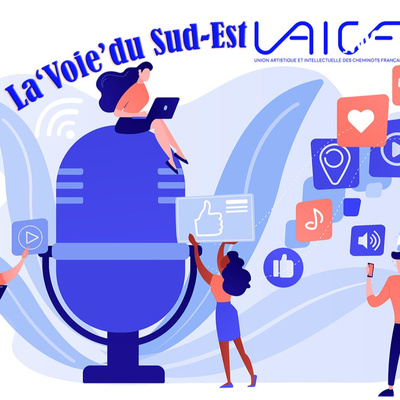 La Voie du Sud-Est