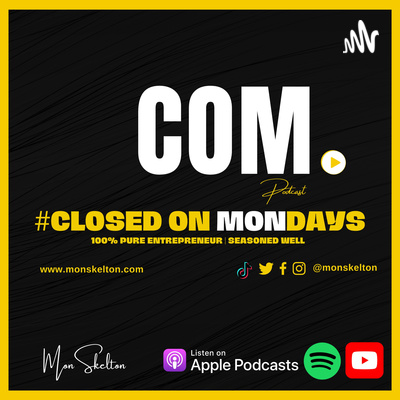 Closed On Mondays