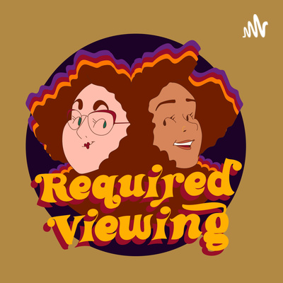 The Required Viewing Podcast