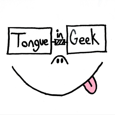 Tongue in Geek