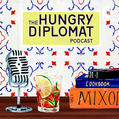 The Hungry Diplomat Podcast