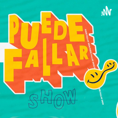 Puede Fallar Show