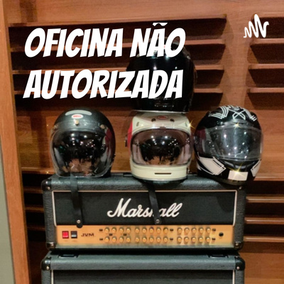 Um pouco mais sobre a oficina não autorizada