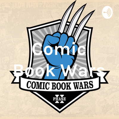 Comic Book Wars Episode 47 - National Beer Day