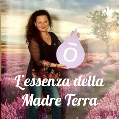 L\'essenza della Madre Terra