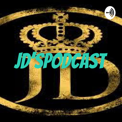 JD\'sPodcast