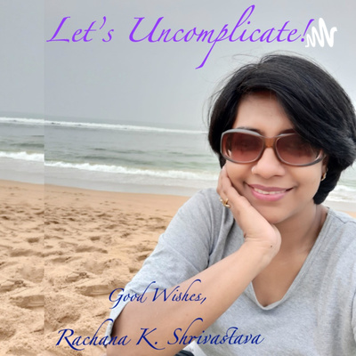 Let\'s Uncomplicate!