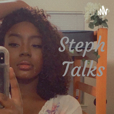 Steph Talks