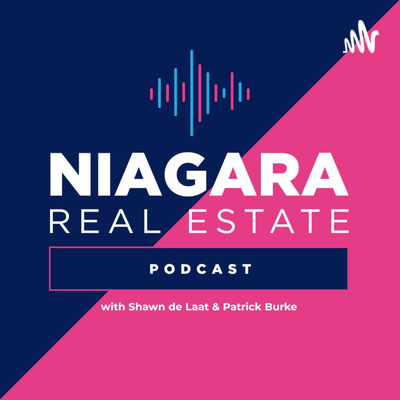 Your Niagara Real Estate Podcast