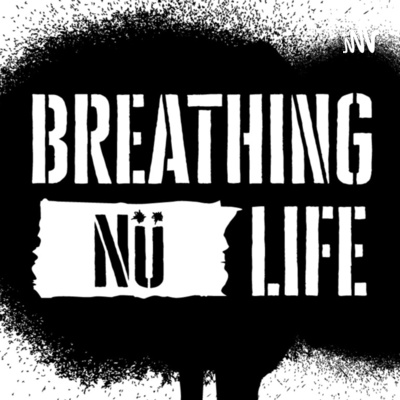 Breathing Nu Life