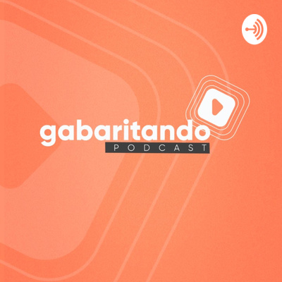 Gabaritando Podcast