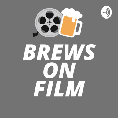 Brews on Film