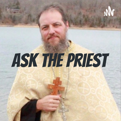 Ask the Priest