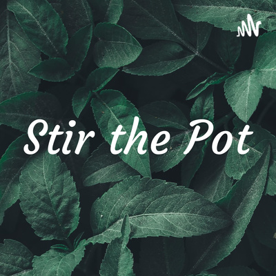 Stir the Pot