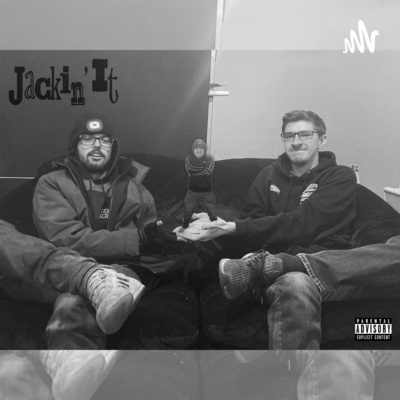 Jackin It With Matt Jack and Friends