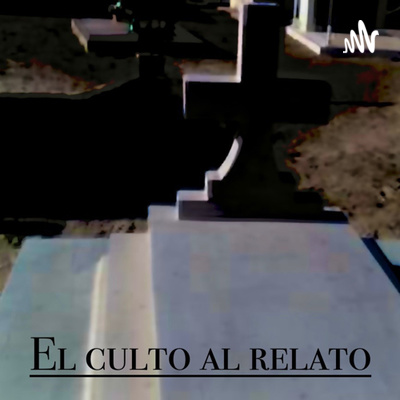 Portada de El Culto al Relato