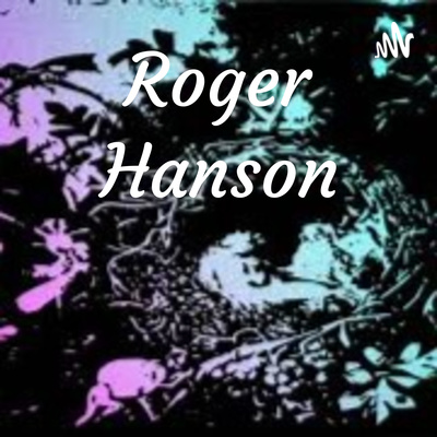 LIVE with Roger Hanson